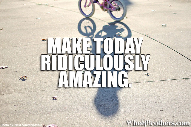 Make today...