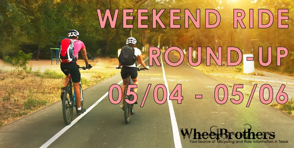 Weekend Ride Round-Up - 05/11 - 05/13