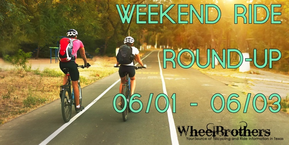 Weekend Ride Round-Up - 06/08 - 06/10