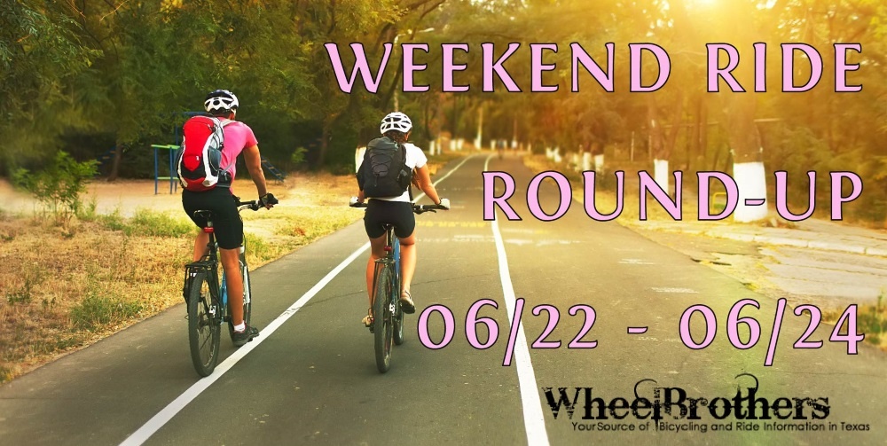 Weekend Ride Round-Up - 06/29 - 07/01