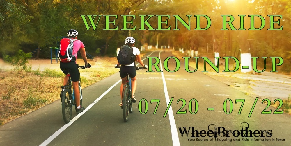Weekend Ride Round-Up - 07/20 - 07/22