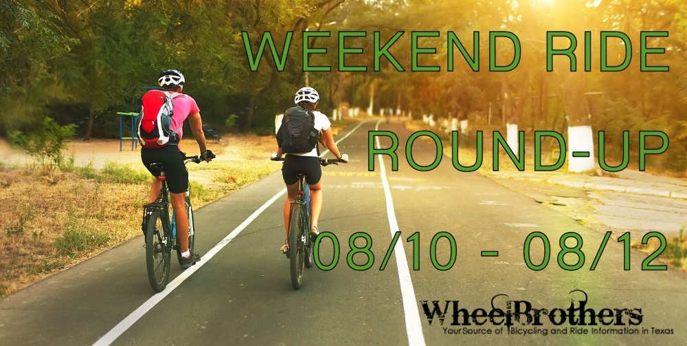 Weekend Ride Round-Up - 08/10 - 08/12