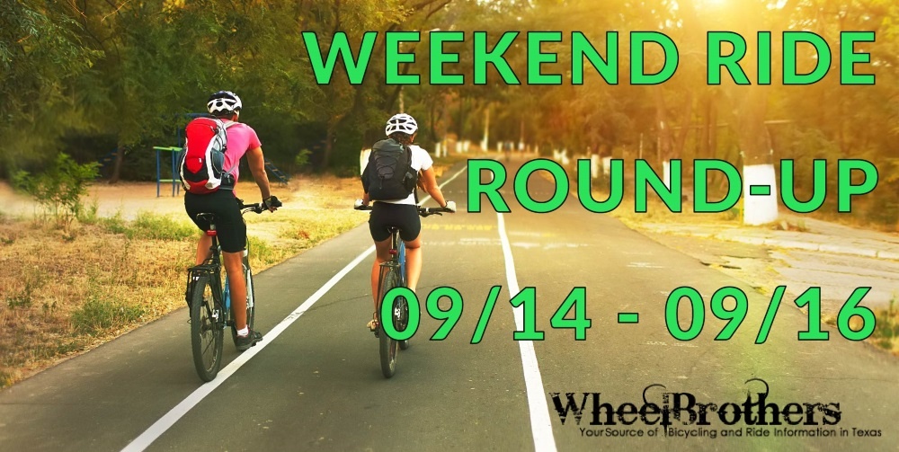 Weekend Ride Round-Up - 09/07 - 09/09