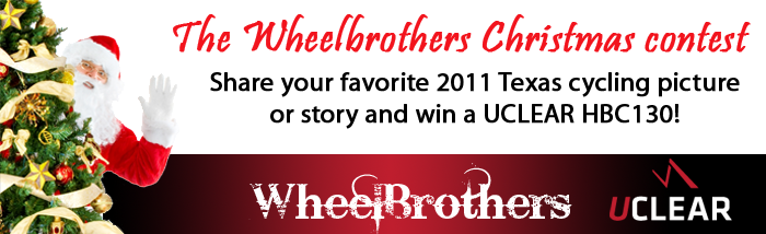The Wheelbrothers Christmas contest - share your favorite 2011 Texas cycling picture/story