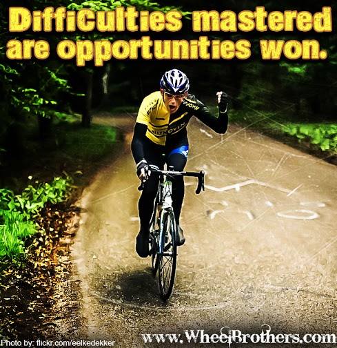 Difficulties Mastered are Opportunities Won