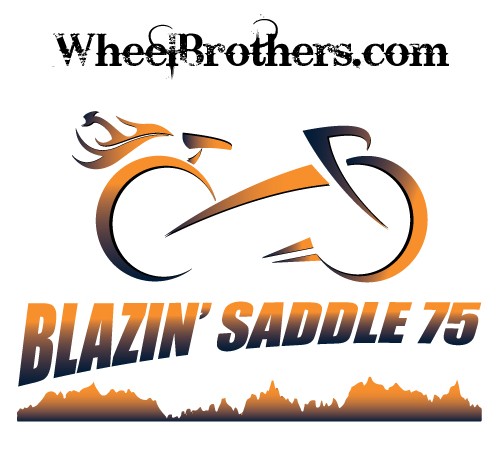 Join the WheelBrothers.com Blazin Saddle 75 -  August 6th!!!